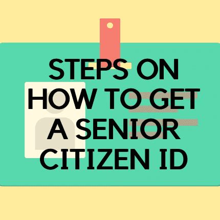 A Guide To Apply For OSCA ID or the Senior Citizen Card.